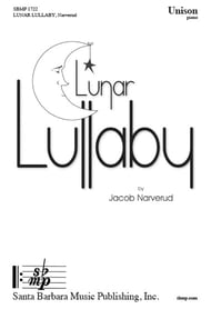 Lunar Lullaby Unison choral sheet music cover Thumbnail